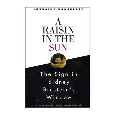 英文原版 A Raisin in the Sun and The Sign in Sidney Brustein's Window 阳光下的葡萄干 西德尼·布鲁斯坦窗上的标帜