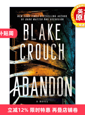 英文原版小说 Abandon 遗弃 惊悚悬疑小说 人生复本作者Blake Crouch 英文版 进口英语原版书籍