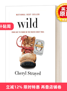 英文原版 Wild From Lost to Found on the Pacific Crest Trail 走出荒野 Cheryl Strayed 精装 英文版 进口英语原版书籍