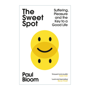 英文原版 The Sweet Spot 苦难的意义 多伦多大学心理学教授保罗·布卢姆 英文版 进口英语原版书籍