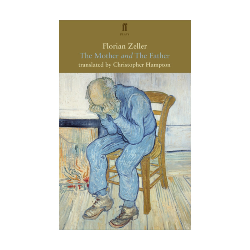 英文原版 The Mother and The Father 母亲 父亲 佛罗莱恩·泽勒家庭戏剧 困在时间里的父亲作者 英文版 进口英语原版书籍