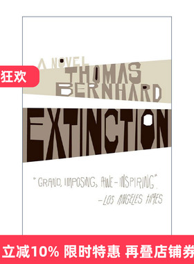 英文原版 Extinction Vintage International 灭绝 Thomas Bernhard托马斯·伯恩哈德 英文版 进口英语原版书籍