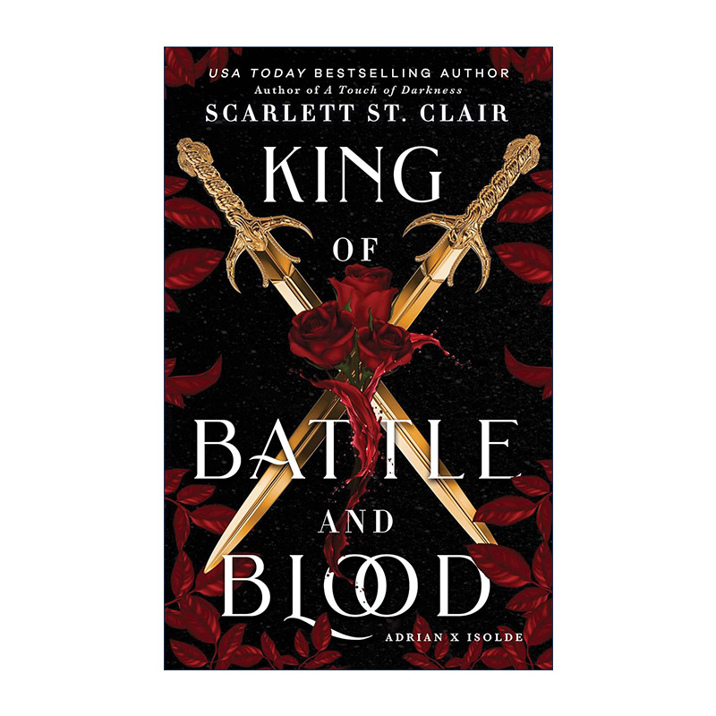 英文原版 King of Battle and Blood Adrian X Isolde 01 战斗与鲜血之王 奇幻小说 Scarlett St. Clair 英文版 进口英语原版书籍