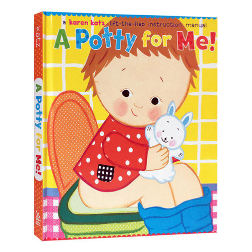 Karen Katz 卡伦卡茨 厕所时间 英文原版绘本 A Potty for Me 如厕习惯养成幼儿行为英语启蒙 精装 英文版进口原版书籍