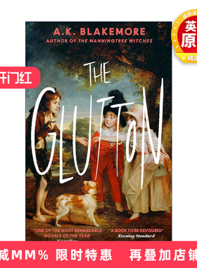 英文原版 The Glutton 饕鬄之人 文学新秀A.K.布莱克莫尔 历史小说 英文版 进口英语原版书籍