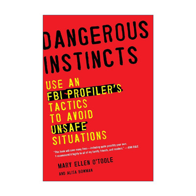 英文原版 Dangerous Instincts FBI行为分析学 注意 有人在盯着你 Mary Ellen O'Toole英文版 进口英语原版书籍
