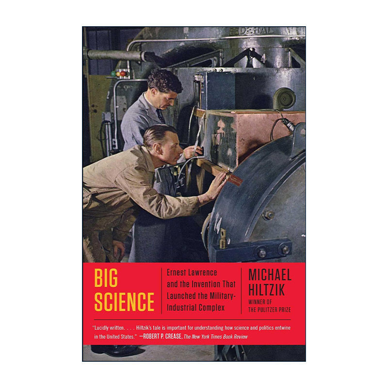 英文原版 Big Science 大科学 普利策奖得主 杰拉尔德勒布奖得主 Michael Hiltzik 英文版 进口英语原版书籍