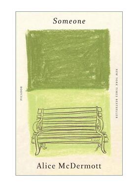 英文原版 Someone 某人 都柏林文学奖短名单 美国国家图书奖得主Alice McDermott 英文版 进口英语原版书籍
