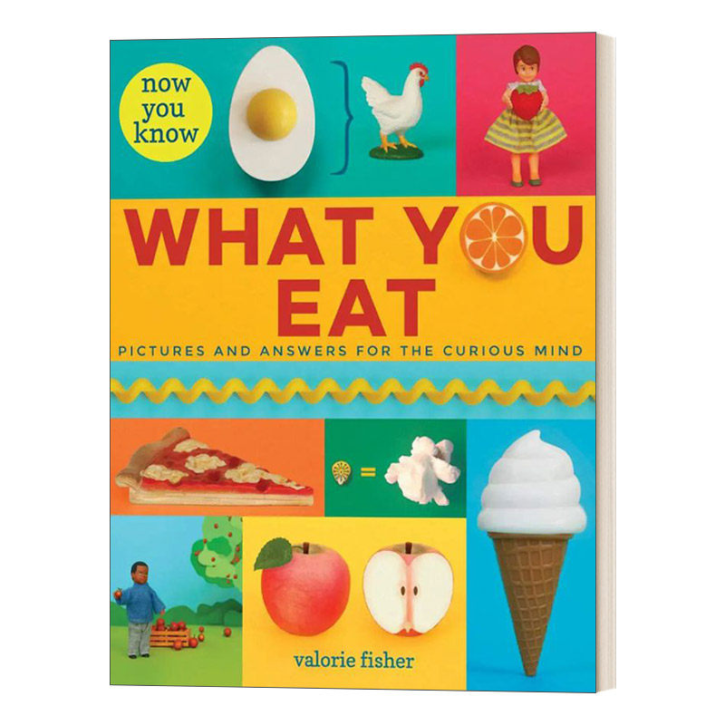 英文原版 Now You Know What You Eat 你发现食物是怎样组成的吗 儿童科普 亲子绘本 精装 英文版 进口英语原版书籍