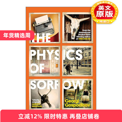 英文原版 The Physics of Sorrow 悲伤之物理学 2023国际布克奖得主格奥尔基·戈斯波迪诺夫 Georgi Gospodinov 进口英语原版书籍