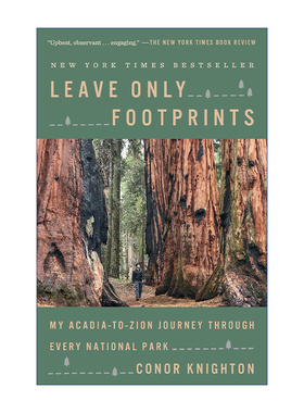 英文原版 Leave Only Footprints 只留下足迹 穿越每个国家公园 游记 Conor Knighton 英文版 进口英语原版书籍