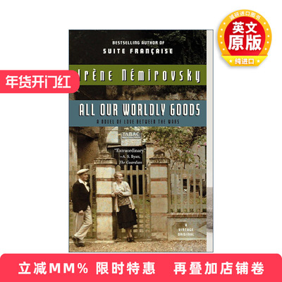 英文原版 All Our Worldly Goods 我的全部家当 契诃夫的一生作者Irene Nemirovsky 英文版 进口英语原版书籍