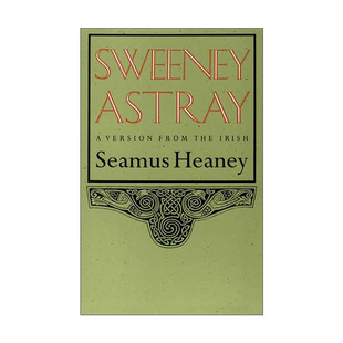 斯威尼 重构 谢默斯希尼翻译诗集 英文原版 进口英语原版 Astray 英文版 书籍 Sweeney
