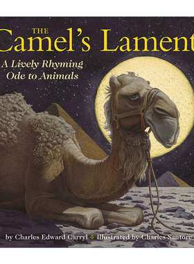 英文原版 The Camel's Lament 骆驼挽歌 儿童经典故事 复古风插画版系列 插画师Charles Santore 精装 英文版 进口英语原版书籍