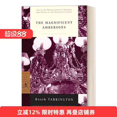 英文原版 The Magnificent Ambersons 伟大的安巴逊/安伯森情史 1919普利策奖 Booth Tarkington 英文版 进口英语原版书籍