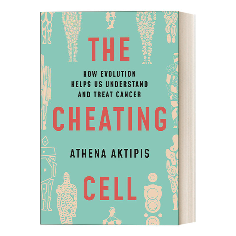 英文原版 The Cheating Cell 会欺骗的细胞 精装 Athena Aktipis 英文版 进口英语原版书籍
