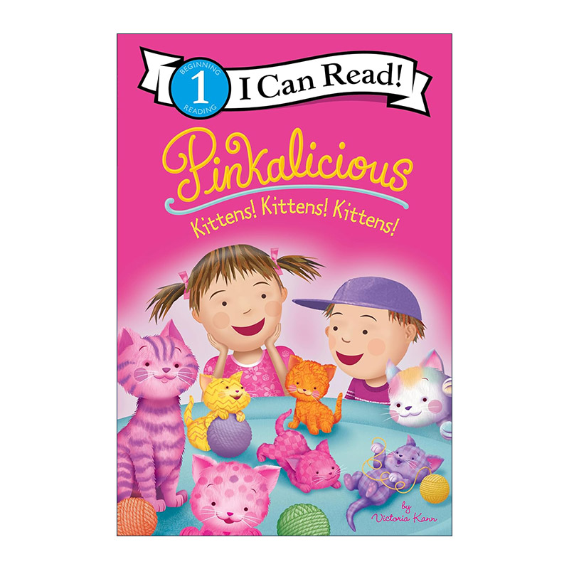 英文原版 Pinkalicious Kittens! Kittens! Kittens! 咪咪 粉红控 I Can Read Level 1分级阅读 英文版 进口英语原版书籍