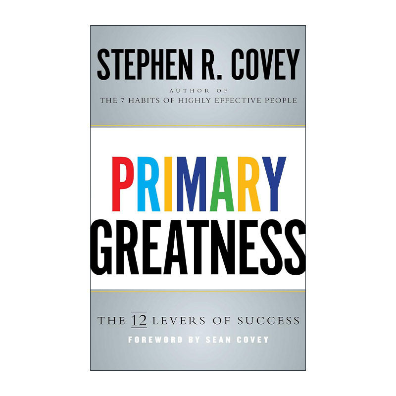 英文原版 Primary Greatness 首要的伟大性 成功12阶梯 史蒂芬柯维 英文版 进口英语原版书籍