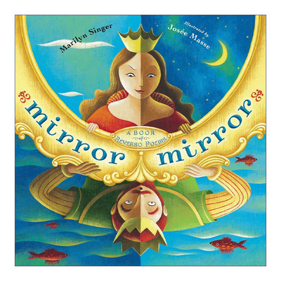英文原版 Mirror Mirror 魔镜魔镜 儿童精装童话诗歌绘本 Josée Masse 英文版 进口英语原版书籍