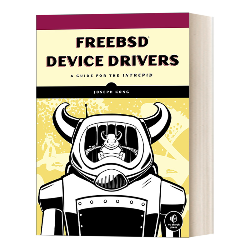 英文原版 FreeBSD Device Drivers 深入理解FreeBSD设备驱动程序开发 计算机 Joseph Kong 英文版 进口英语原版书籍