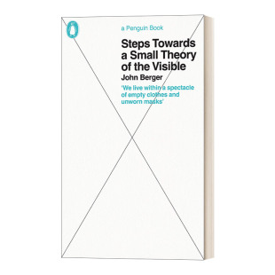 Small the Steps 英文版 书籍 英文原版 企鹅伟大思想系列 Theory Towards 浅谈可见物 Visible 进口英语原版 约翰·博格