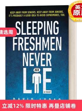 英文原版 Sleeping Freshmen Never Lie 睡觉的新生从不说谎/睡梦中的年青永远不长胡须 David Lubar 青少年自信社交小说 进口书
