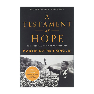 英文原版 A Testament of Hope 希望的遗嘱 马丁路德金的作品和演讲 英文版 进口英语原版书籍
