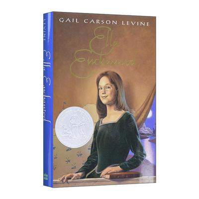 英文原版 Ella Enchanted 魔法灰姑娘 精装 1998纽伯瑞银奖 英文版 进口英语原版书籍