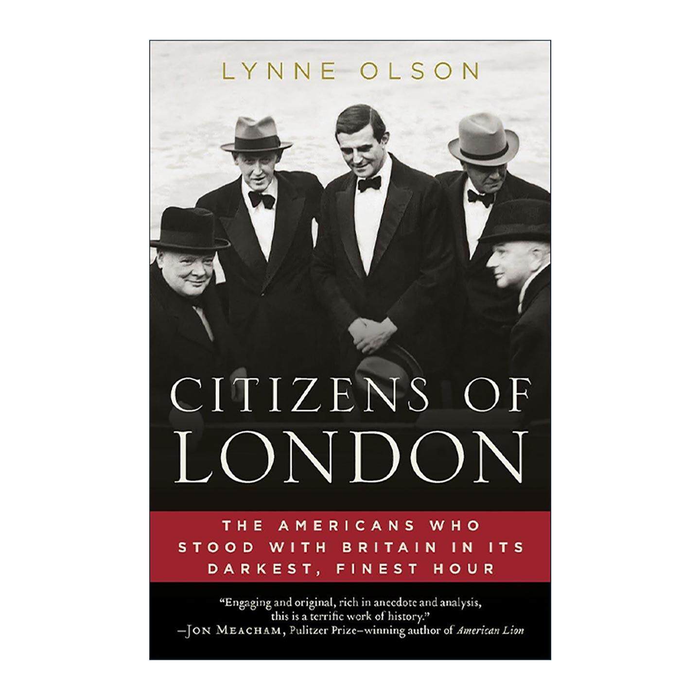 英文原版 Citizens of London 伦敦市民 在英国最至黑暗 辉煌的时刻与英国站在一起的美国人 英文版 进口英语原版书籍