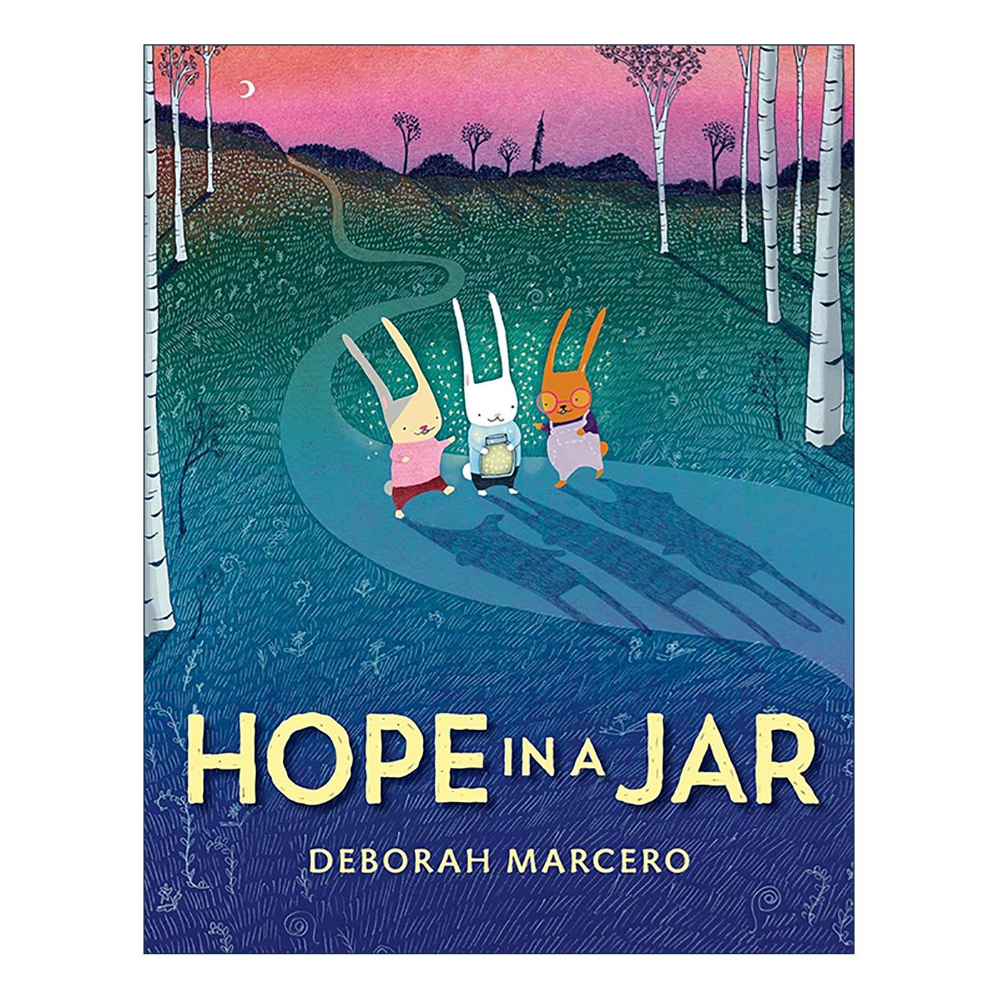 英文原版 Hope in a Jar 罐子里的希望 儿童精装绘本 Deborah Marcero 英文版 进口英语原版书籍