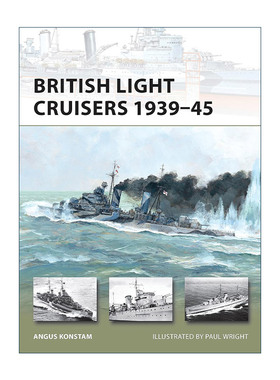 英文原版 British Light Cruisers 1939–45 二战英国轻巡洋舰 先锋武器系列 英文版 进口英语原版书籍