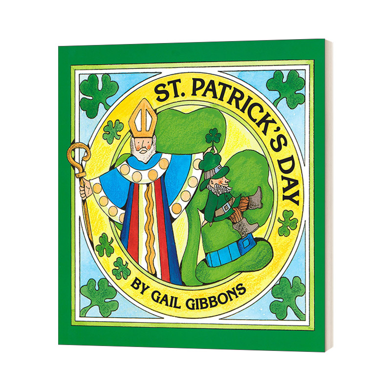 patricks day 圣帕特里克节 盖尔吉本斯少儿百科系列 英文版 进口
