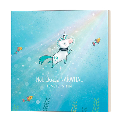 英文原版绘本 Not Quite Narwhal 不是独角鲸 英文版 进口英语原版书籍