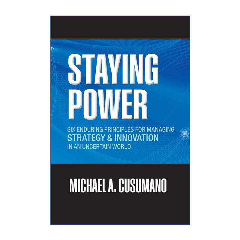 英文原版 Staying Power 保持强大 企业动荡时期战略与创新管理六大持久原则 英文版 进口英语原版书籍