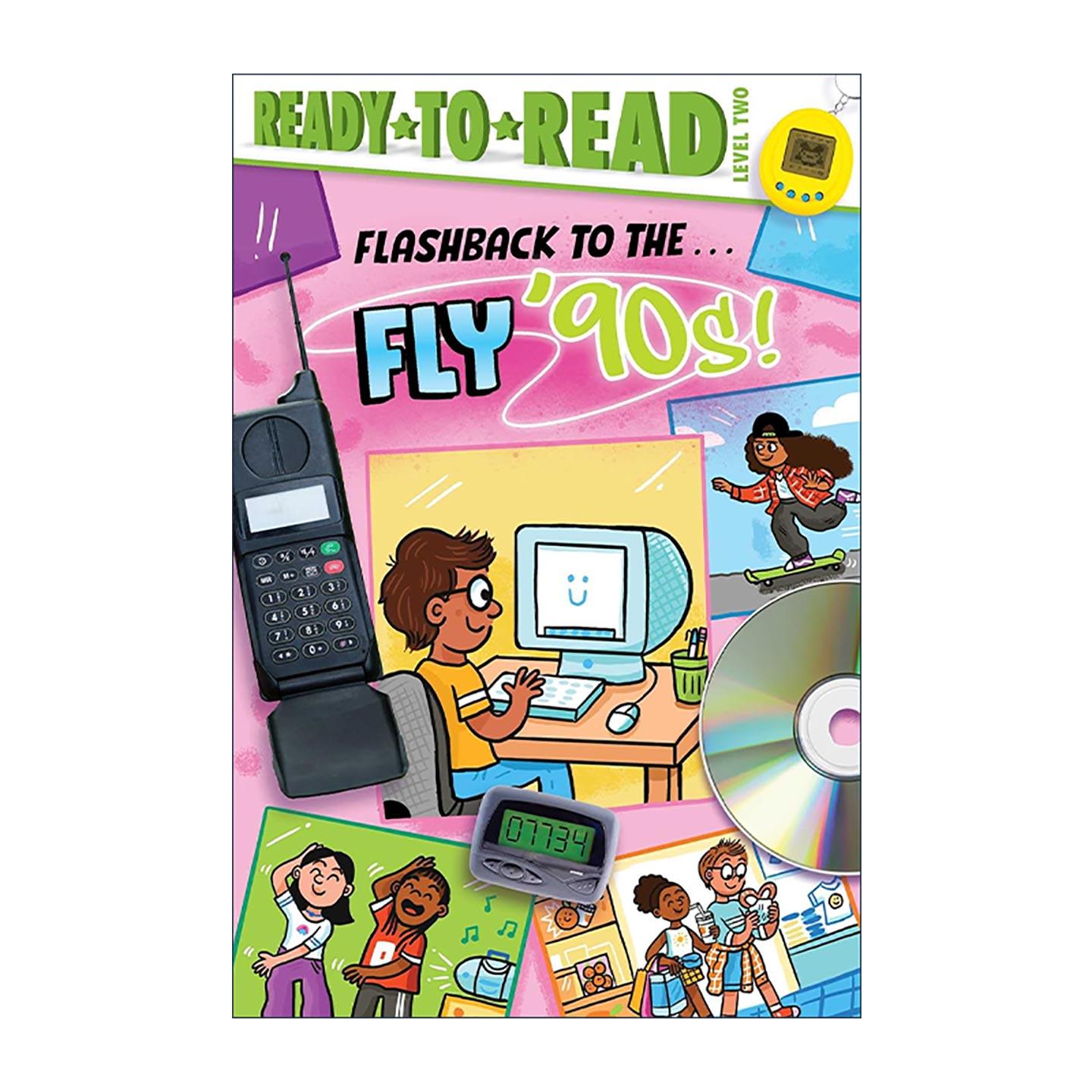 英文原版 Flashback to the Fly '90s 闪现90年代 准备读分级2 英文版 进口英语原版书籍