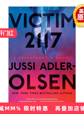 英文原版 Victim 2117 Department Q 08 悬案密码8 第2117号受难者 犯罪推理小说 Jussi Adler-Olsen 英文版 进口英语原版书籍