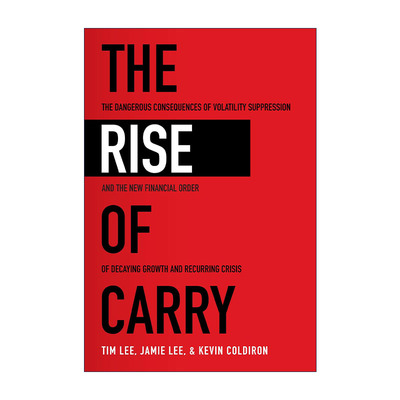 英文原版 Rise of Carry 套利危机与金融新秩序 利差交易崛起 英文版 进口英语原版书籍