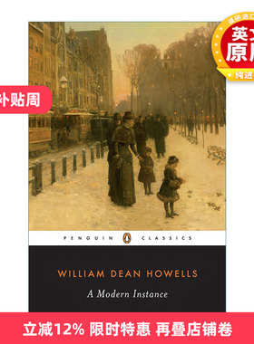 英文原版 A Modern Instance Penguin Classics 一个现代的例证 企鹅经典 William Dean Howells 英文版 进口英语原版书籍