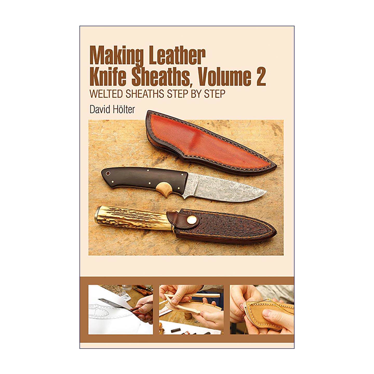 英文原版 Making Leather Knife Sheaths Volume 2 坦迪皮革 制造皮革刀鞘指南 卷二 英文版 进口英语原版书籍