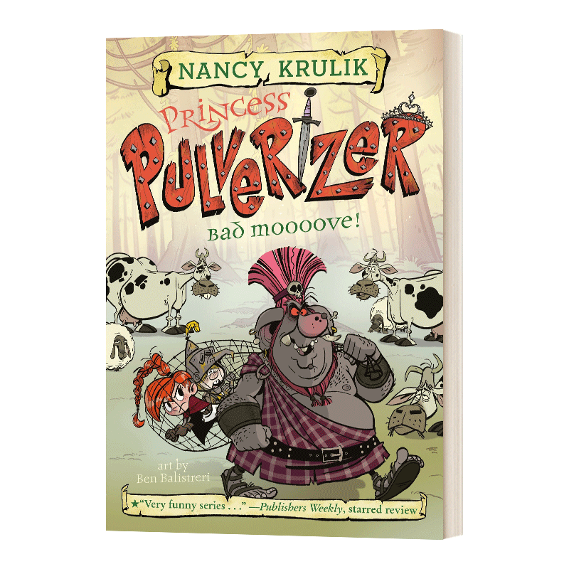 英文原版 Bad Moooove! #3 Princess Pulverizer 粉碎机公主系列之糟糕的移动 英文版 进口英语原版书籍儿童全英语书