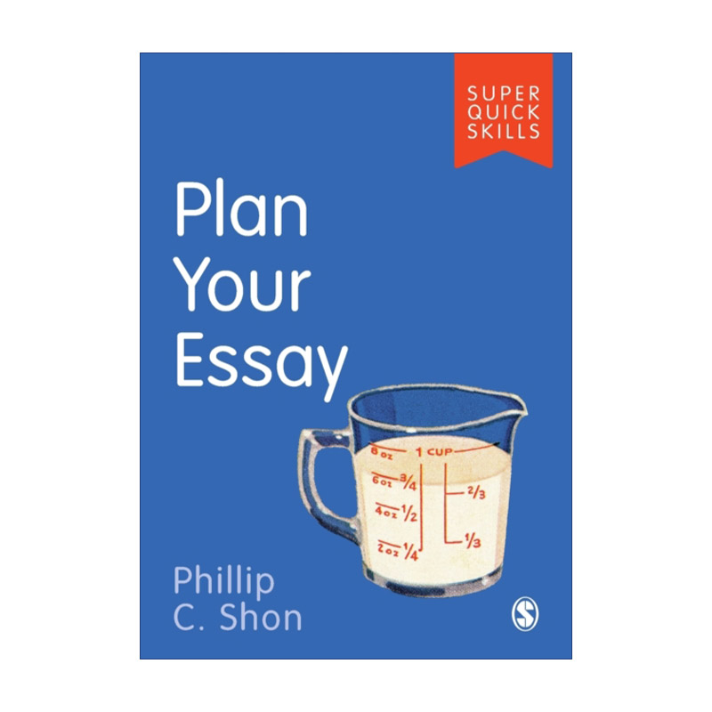 英文原版 Plan Your Essay 如何规划论文 SAGE学术技能入门系列 英美大学本科生学术指南 英文版 进口英语原版书籍