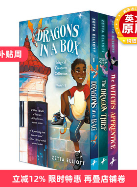 英文原版 Dragons in a Box 袋子里的龙 龙贼 女巫的学徒 三册神奇生物盒装套装 儿童奇幻小说 Zetta Elliott 进口英语原版书籍
