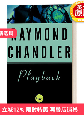 英文原版小说 Playback 重播 菲利普·马洛系列7 经典侦探推理小说 Raymond Chandler雷蒙德·钱德勒 英文版 进口英语原版书籍