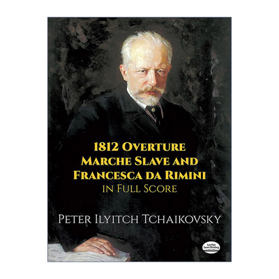 英文原版 1812 Overture  Marche Slave and Francesca da Rimini in Full Score 1812序曲 斯拉夫进行曲 英文版进口英语原版书籍