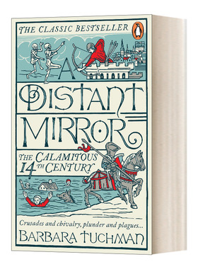 英文原版 A Distant Mirror 远方的镜子 灾难性的14世纪 英文版 进口英语原版书籍