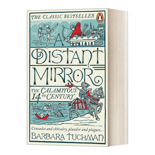 英文原版 A Distant Mirror 远方的镜子 灾难性的14世纪 英文版 进口英语原版书籍