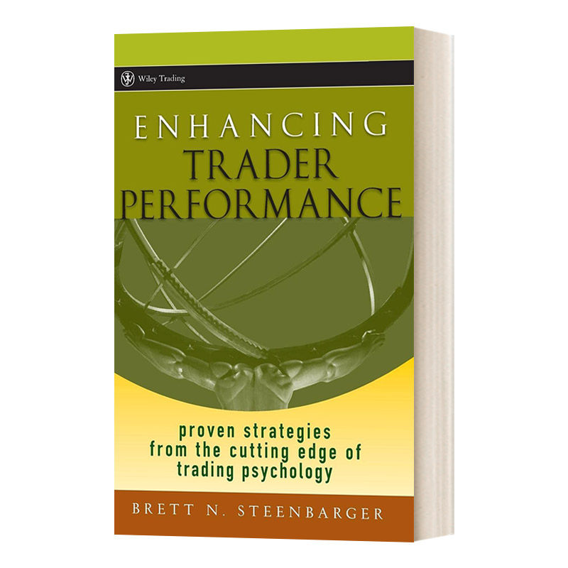 英文原版 Enhancing Trader Performance 提高交易表现 来自交易心理前沿的有效策略 英文版 进口英语原版书籍