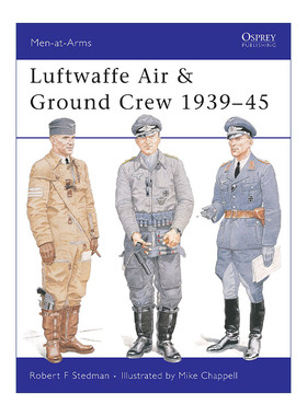 英文原版 Luftwaffe Air & Ground Crew 1939–45 二战德国空军空中和地面人员 历史上的军队系列 英文版 进口英语原版书籍