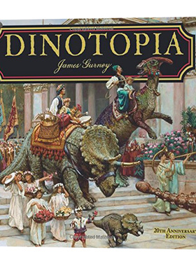 恐龙梦幻国 英文原版 Dinotopia 插图版大开本 精装 英文版进口原版英语书籍 James Gurney儿童全英语书