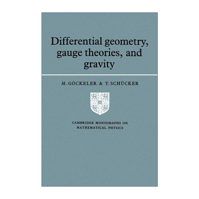 英文原版 Differential Geometry  Gauge Theories  and Gravity 微分几何、规范理论和重力 剑桥数学物理学专著 英文版 进口书籍